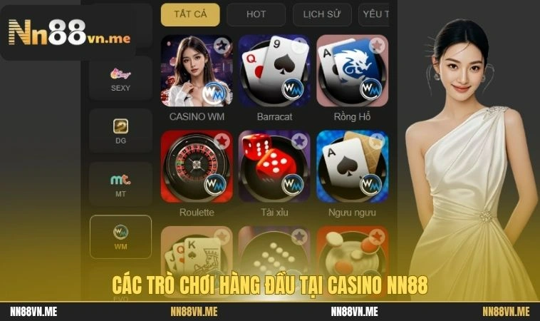 Các trò chơi hàng đầu tại casino NN88