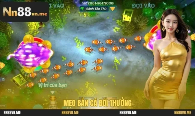 Mẹo bắn cá đổi thưởng