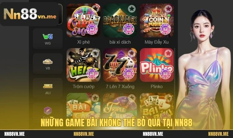 Những game bài không thể bỏ qua tại NN88