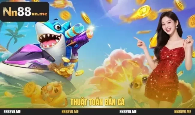 Thuật toán bắn cá